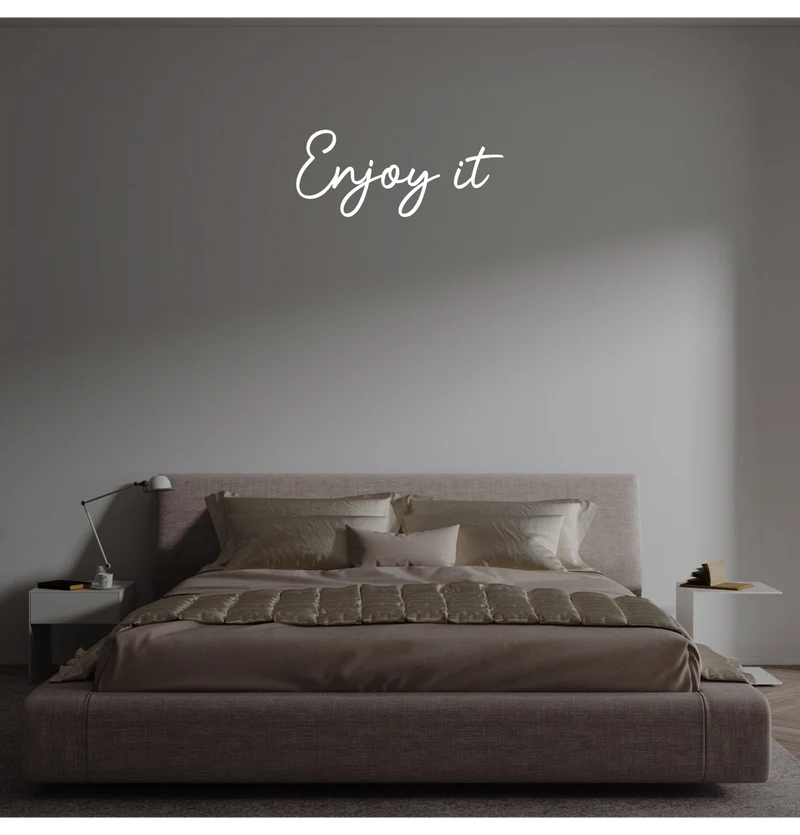 Custom text: Enjoy it