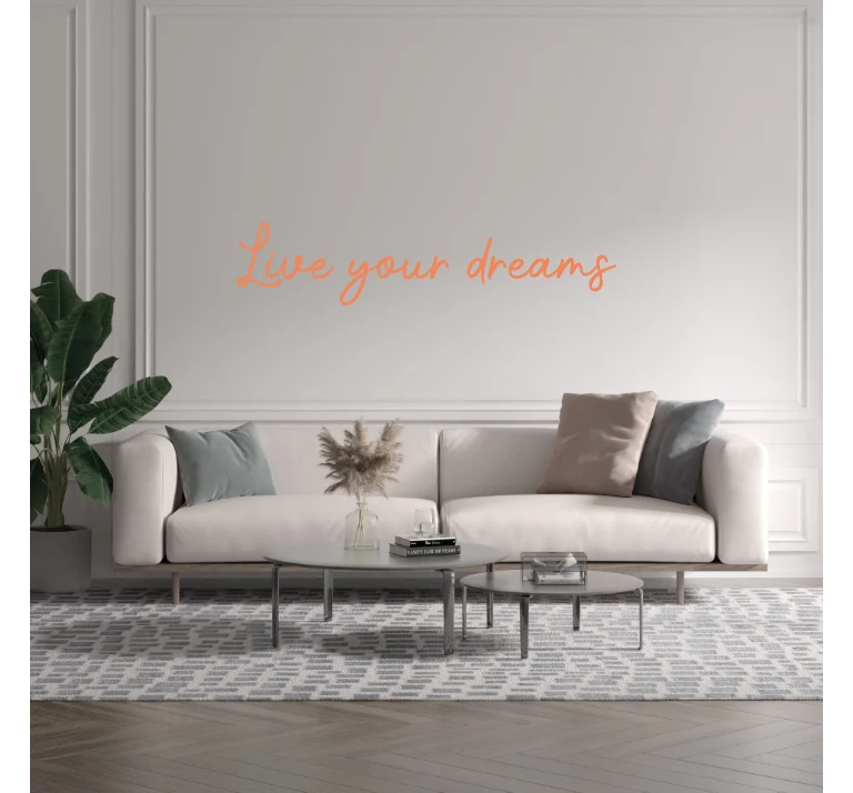Custom text: Live your dreams