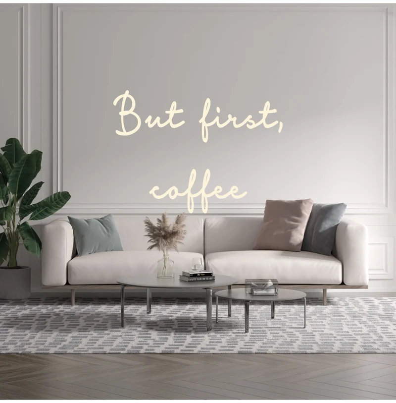 Custom text: But first, coffee
