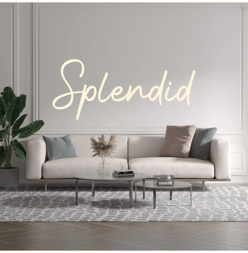 Custom text: Splendid