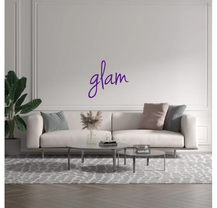 Custom text: glam