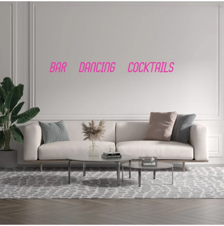 Custom text: BAR DANCING COCKTAILS