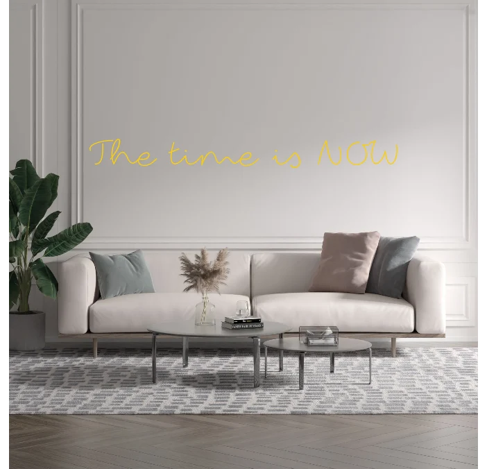 Custom text: The time is NOW