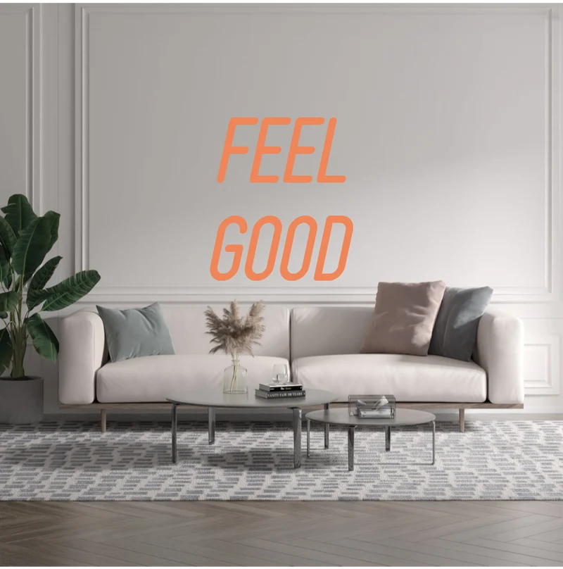 Custom text: FEEL GOOD