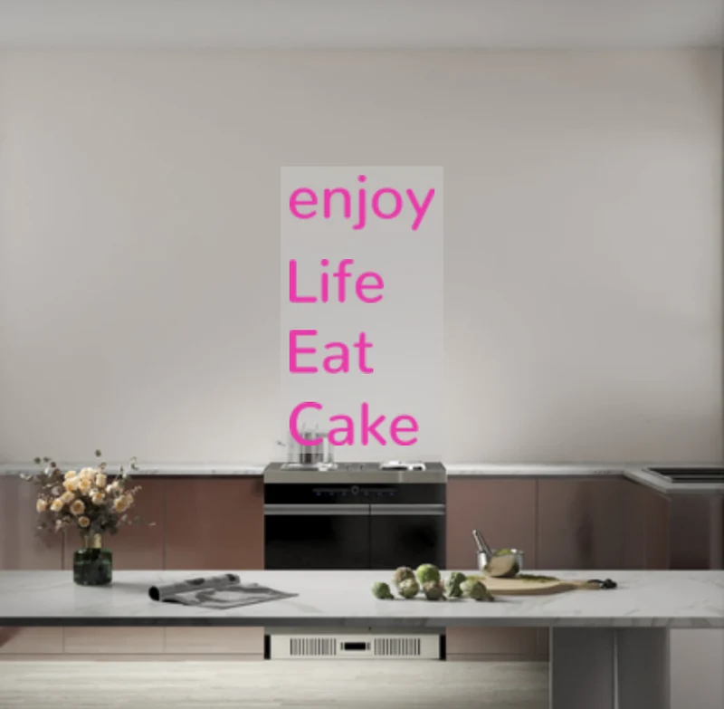 Custom text: enjoy Life Eat Cake