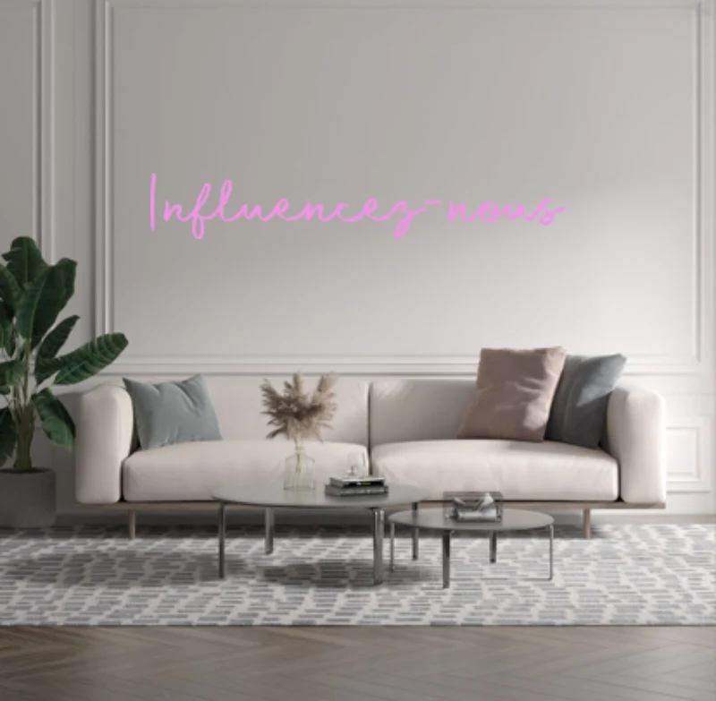 Custom text: Influencez-nous