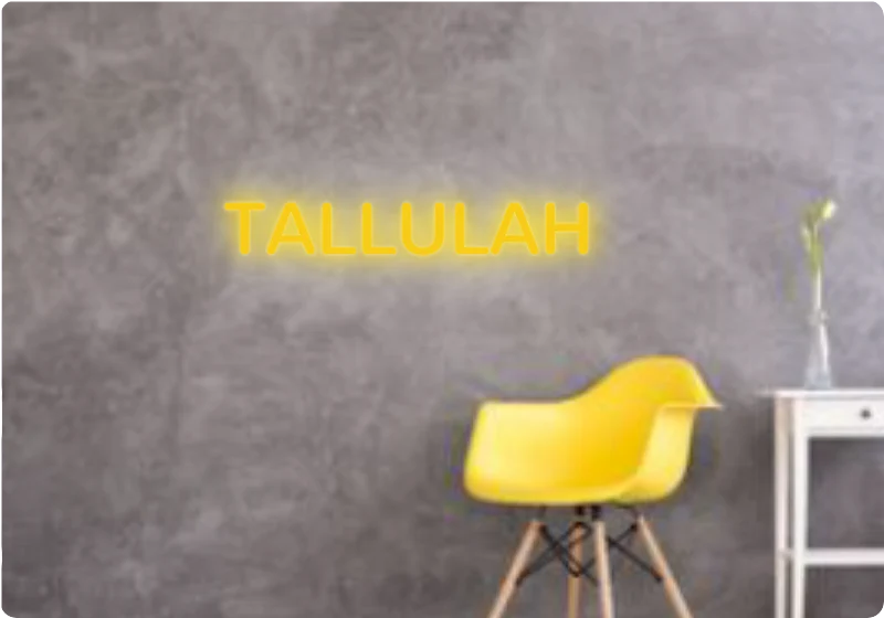 Custom text: TALLULAH