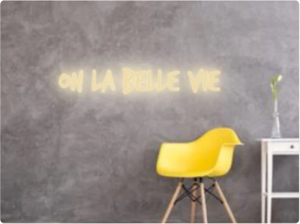 Custom text: Oh La belle vie