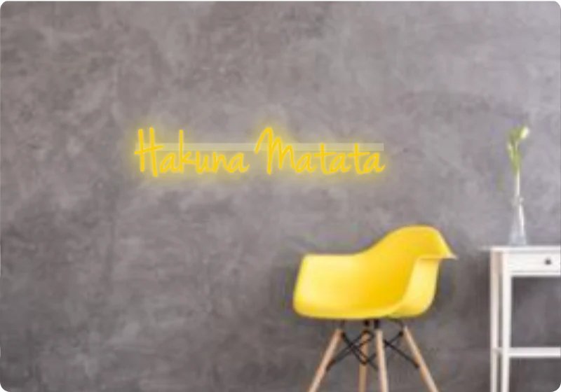 Custom text: Hakuna Matata