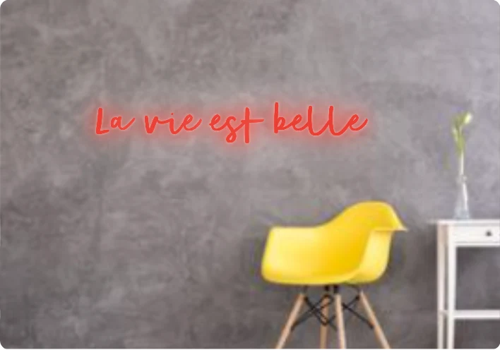 Custom text: La vie est belle