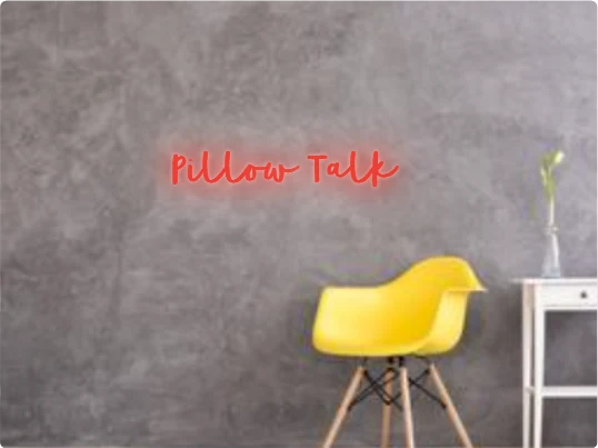 Custom text: Pillow Talk