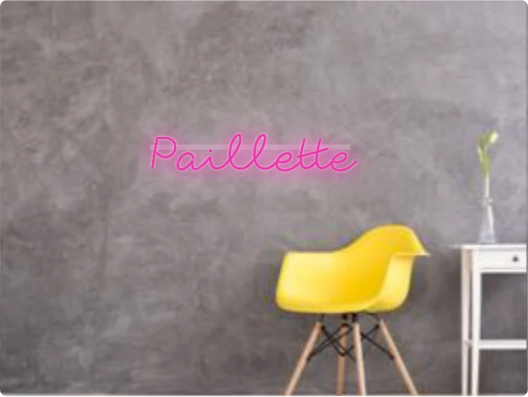 Custom text: Paillette