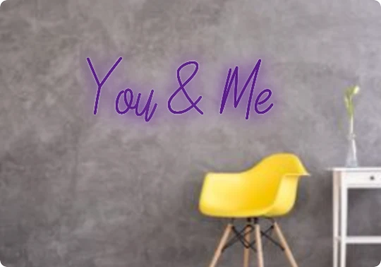 Custom text: You & Me