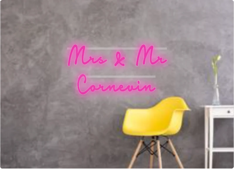 Custom text: Mrs & Mr Cornevin