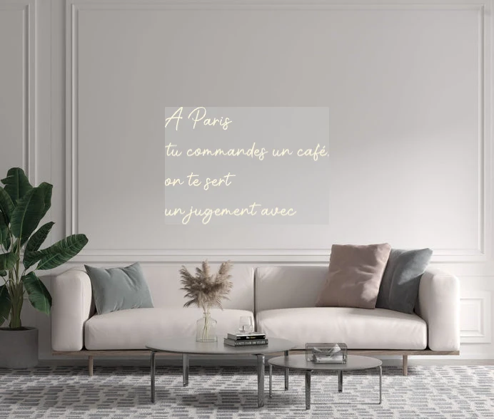 Custom text: A Paris tu commandes un café, on te sert un jugement avec