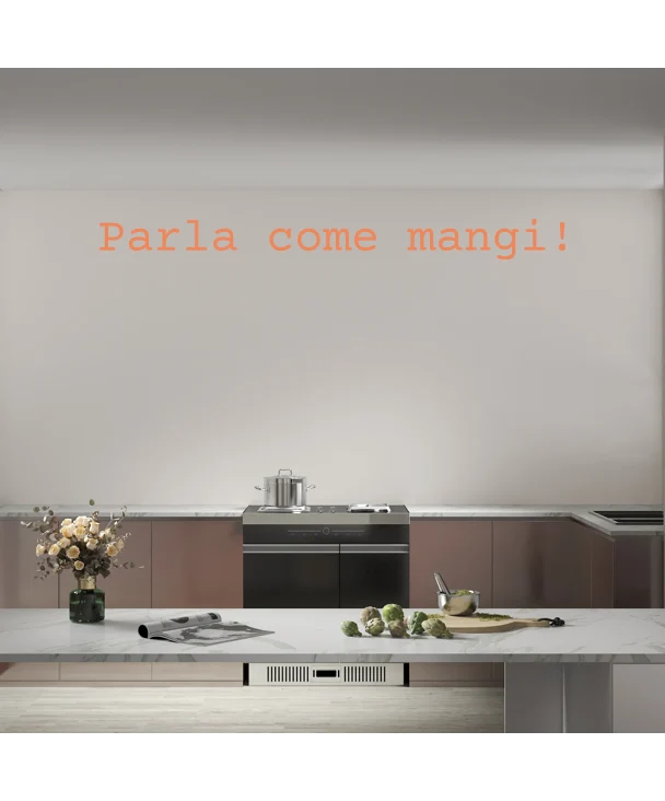 Custom text: Parla come mangi!