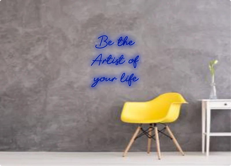 Custom order: Be the Artist of your life