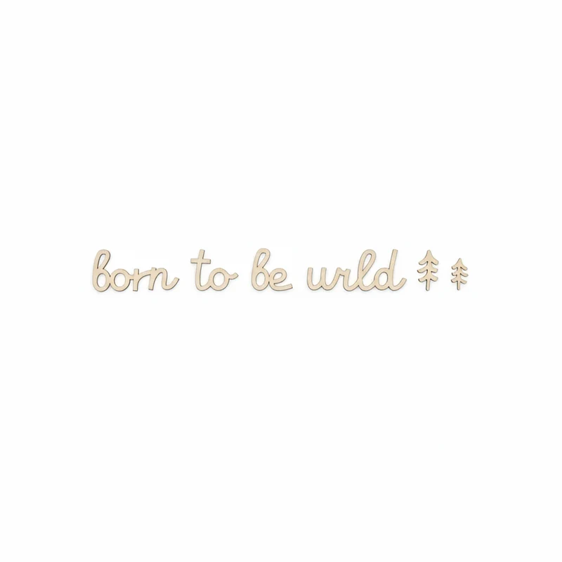 Wooden Sign Born to be Wild