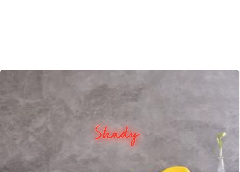 Custom order: Shady