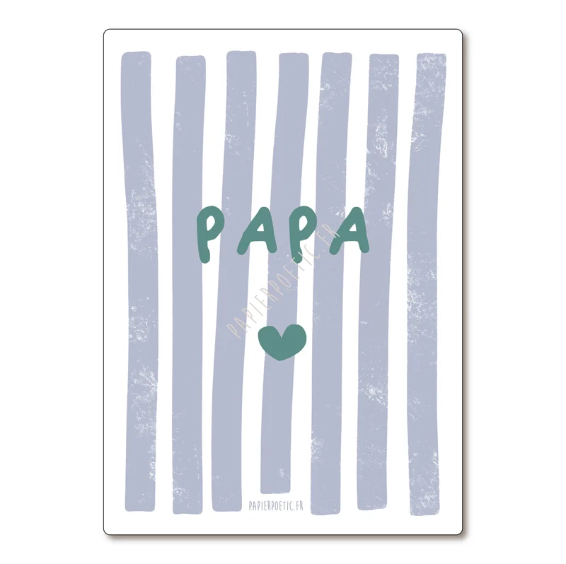 Carte Postale / Card "Papa" Rayures