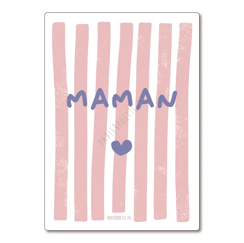 Carte Postale / Card "Maman" Rayures