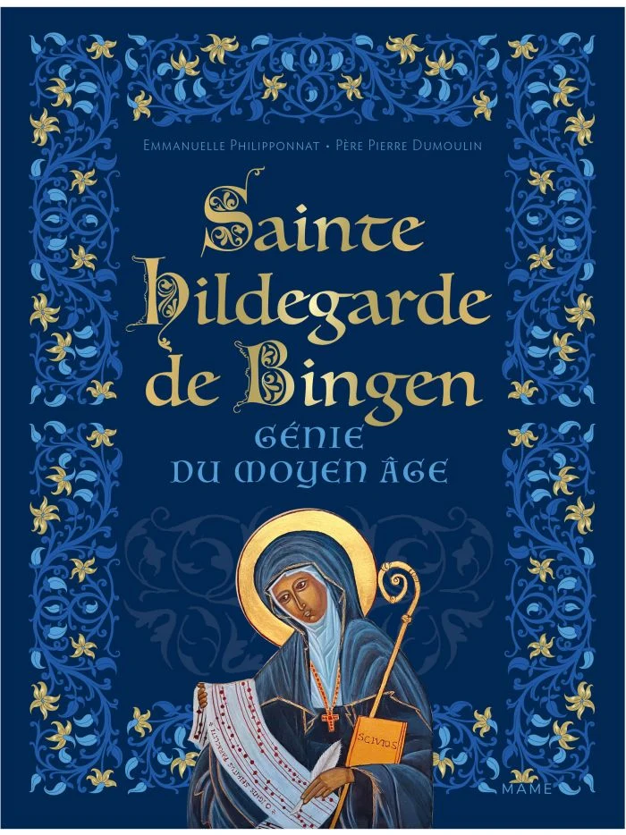 Sainte Hildegarde de Bingen- Génie du Moyen Age