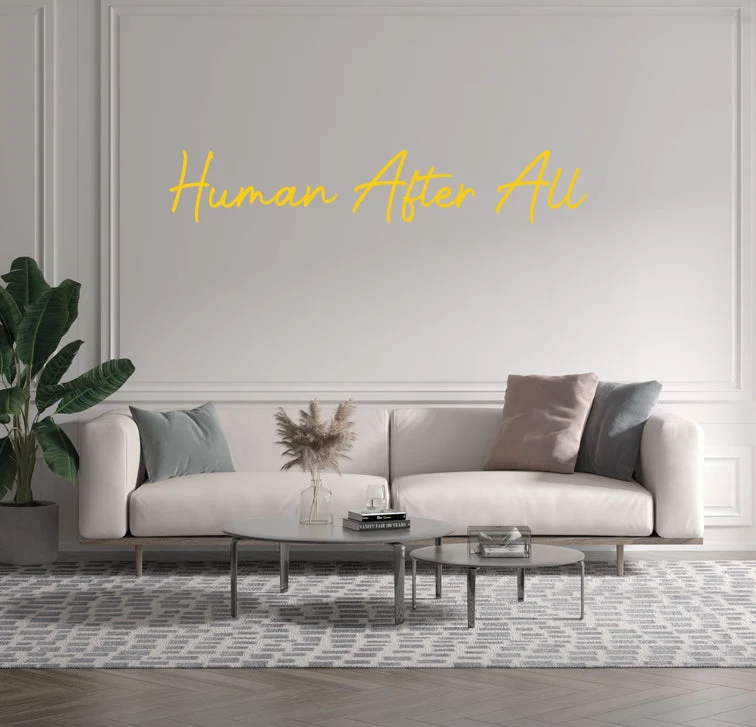 Custom text: Human After All