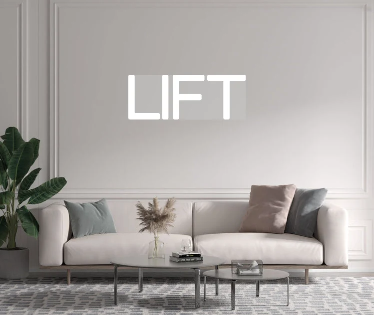Custom text: LIFT