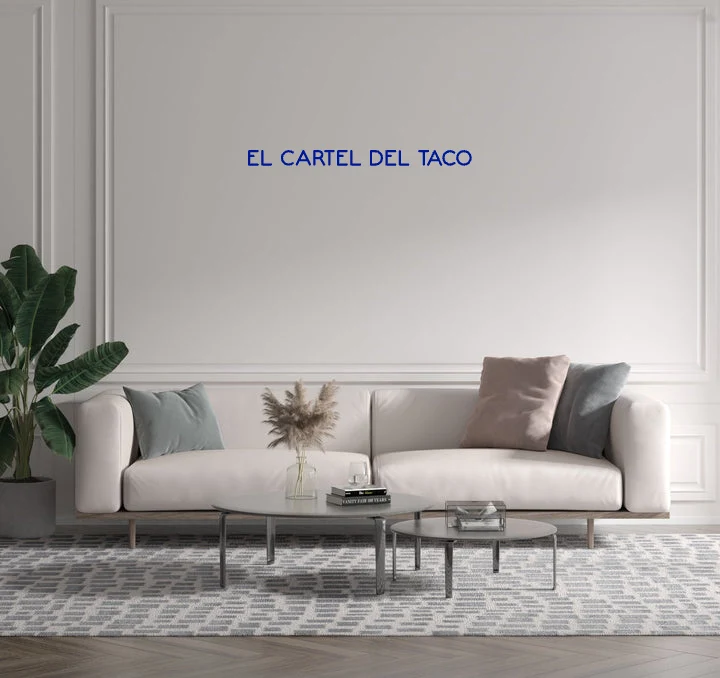 Custom text: EL CARTEL DEL TACO